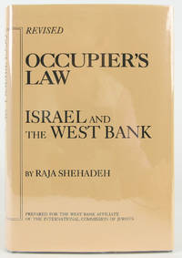 Occupier's Law: Israel and the West Bank