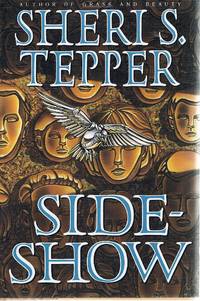 Side Show by Tepper Sheri S - 1992