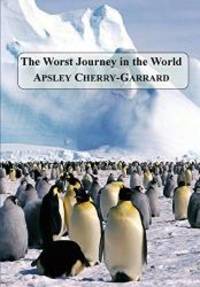 image of The Worst Journey in the World