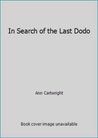 In Search of the Last Dodo
