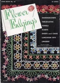 cover of 1949 Flower Edgings Star Book Number 65
