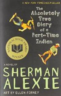 image of The Absolutely True Diary of a Part-Time Indian