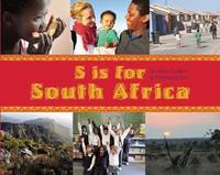 S is for South Africa (World Alphabet) by Naidoo, Beverley