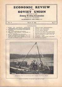 Economic Review of the Soviet Union Volume IV, Number Six March 15, 1929