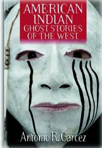 American Indian Ghost Stories of the West