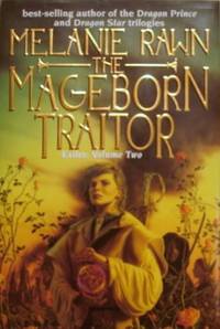 The Mageborn Traitor (Exiles, Vol. 2)