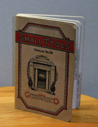 cover of Small Tools Catalog No. 29, Screw Plates, Taps and Dies, Twist Drills, Reamers, Gages, Pipe Tools, Machine Tools