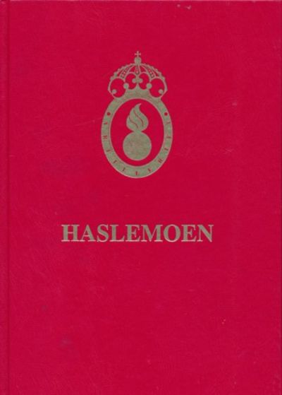 Haslemoen. utgitt av Artilleriregimentet.