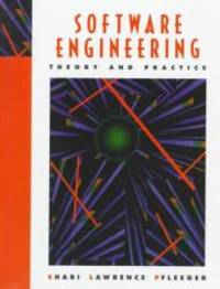 Software Engineering: Theory and Practice by Shari Lawrence Pfleeger - 1998-01-15