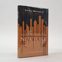 THE COLOSSUS OF NEW YORK [Signed]