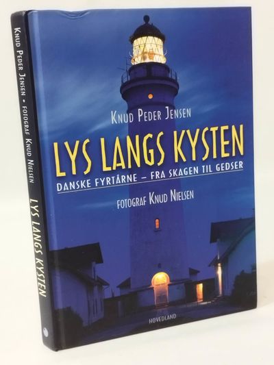 Lys langs kysten.  Danske fyrtårne - Fra Skagen…