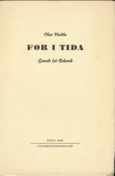 Før i tida. Gamalt frå Bøherad