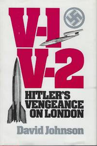 V-1 V-2 HITLER'S VENGEANCE ON LONDON