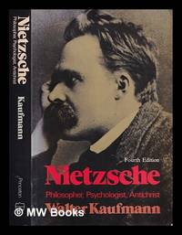 Nietzsche ; philosopher, psychologist, antichrist.