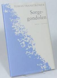 Sorgegondolen. Dikter.