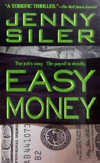 Easy Money the Jobs Easy the Payoff Is Deadly
