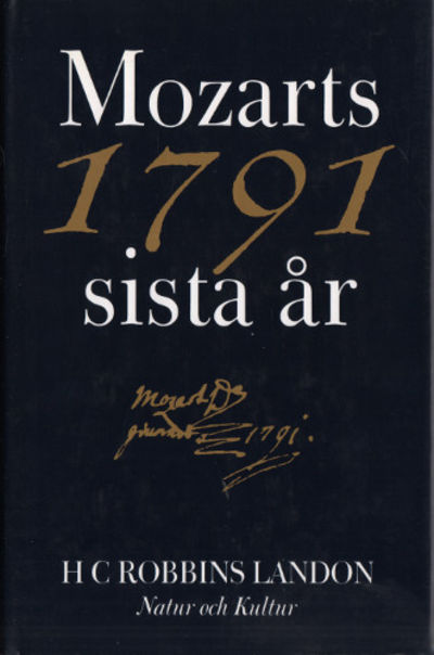 1791 - MOZARTS SISTA ÅR.