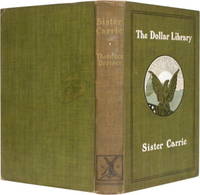 SISTER CARRIE by Dreiser, Theodore - 1901