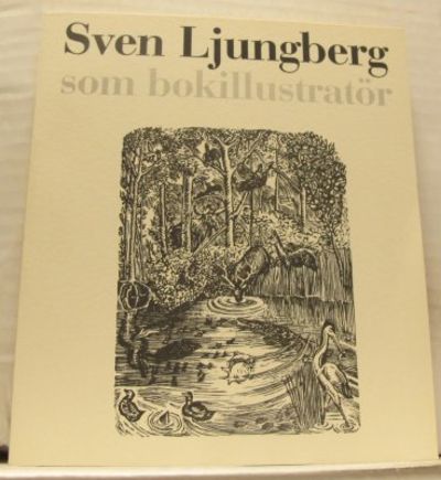 Sven Ljungberg som bokillustratör.