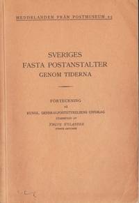 Sveriges fasta postanstalter genom tiderna.…