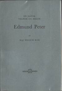 Edmund Peter. En dansk tegner og maler.