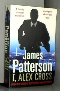 I, Alex Cross: (Alex Cross 16)