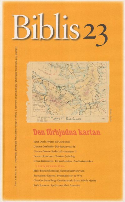 Biblis 23. [Tidskrift för bokhistoria,…
