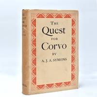 The Quest for Corvo. An Experiment in Biography