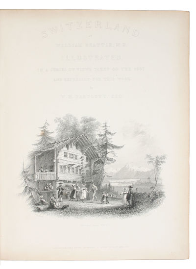 Switzerland. Illustrated in a Series of Views taken on the Spot and expresslely for this Work - La Suisse pittoresque, ornée de Vues dessinées spécialement pour cet Ouvrage par W.H. Bartlett, accompagnée d'un Texte par William Beattie. Traduit de L'... (photo 2)