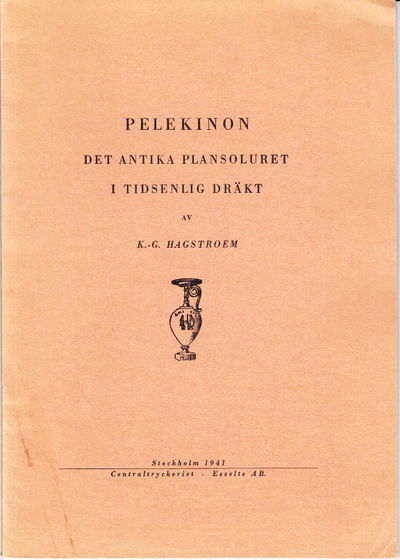 Pelekinon. Det antika plansoluret i tidsenlig…