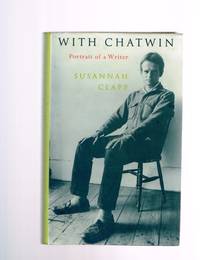 With Chatwin: Portrait of a Writer