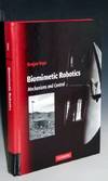 Biomimetic Robotics: Mechanisms and Control