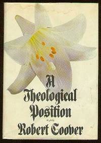 image of A Theological Position: Plays: The Kid, Love Scene, Rip Awake, A Theological Position