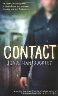 Contact: From the Booker-longlisted author of One Boat