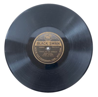 That Da Da Strain (Medina-Dowell) Ethel Waters and the Jazz Masters A Black Swan Record (14120-A) and Georgia Blues (Russell & Herbert) Ethel Waters and the Jazz Masters A Black Swan Record (#14120)