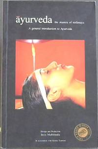 image of Ayurveda the mantra of niramaya : A general introduction to Ayurveda