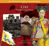 Cixi : The Dragon Empress