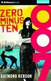 Zero Minus Ten (James Bond Series) by Raymond Benson - 2015-10-06