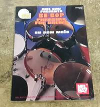 Mel Bay Presents Be-Bop Phrasing for Drums (With CD) by Moio, Dominick - 1997