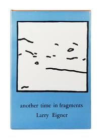 Another Time in Fragments [Signed[ by Eigner, Larry - 1967