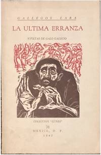 ULTIMA ERRANZA; Colec. Lunes, 31. Viñetas de Galo Galecio