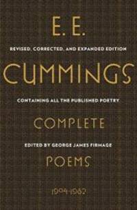 Complete Poems, 1904-1962 (Liveright Classics) by E. E. Cummings - 2013-02-05