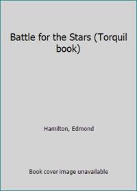 Battle for the Stars (Torquil book)