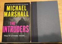 The Intruders by Michael Marshall - 2007