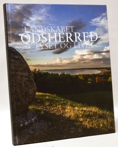Odsherred - landskabet, lyset og livet.
