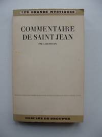 Commentaire de Saint Jean by Le Vénérable Père F.M.P Libermann - Paperback - 1958 - from Goldring Books (SKU: 006755)