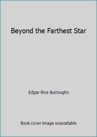 image of Beyond the Farthest Star