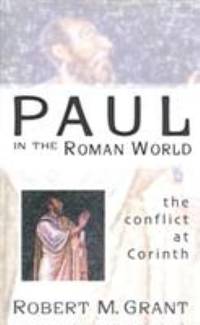 cover of Paul in the Roman World : The Conflict at Corinth