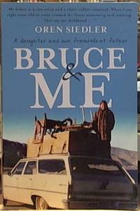 image of Bruce & Me; A Daughter and Her Fraudulent Father