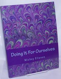 image of Doing It for Ourselves: a guide to aging as a lesbian or bisexual woman